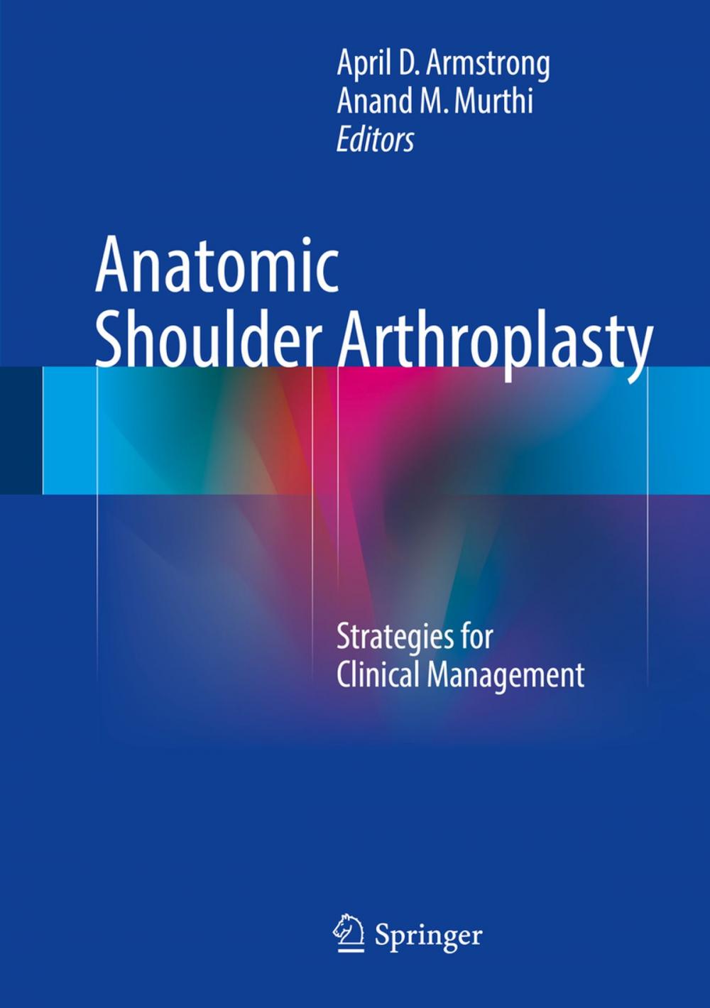 Big bigCover of Anatomic Shoulder Arthroplasty