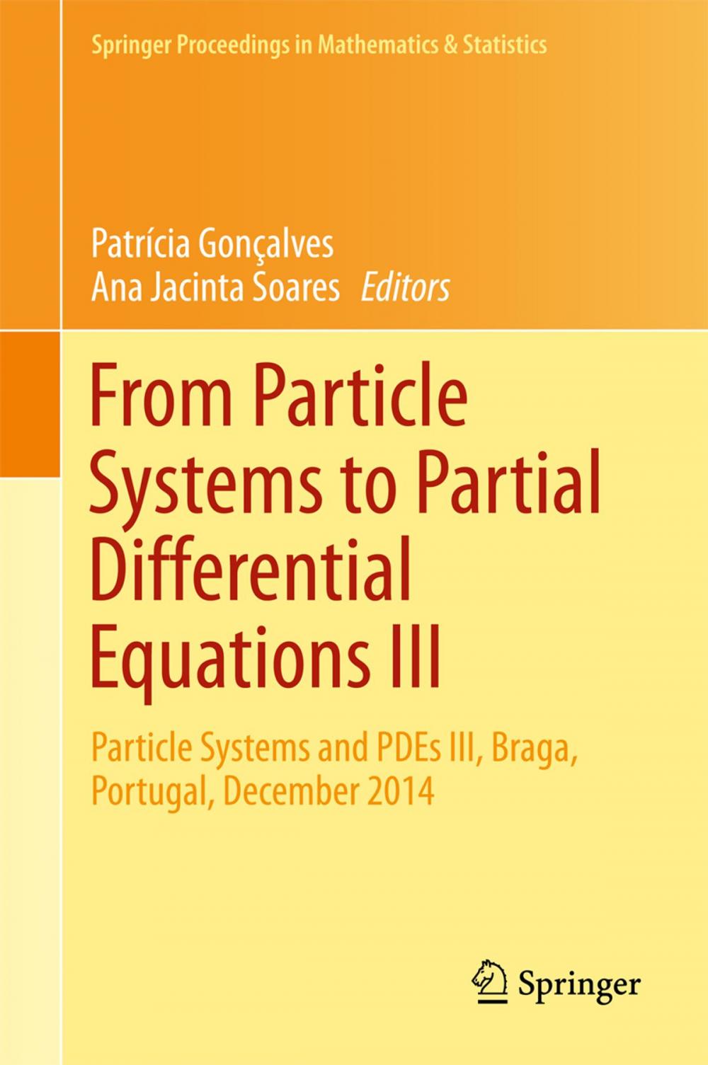 Big bigCover of From Particle Systems to Partial Differential Equations III