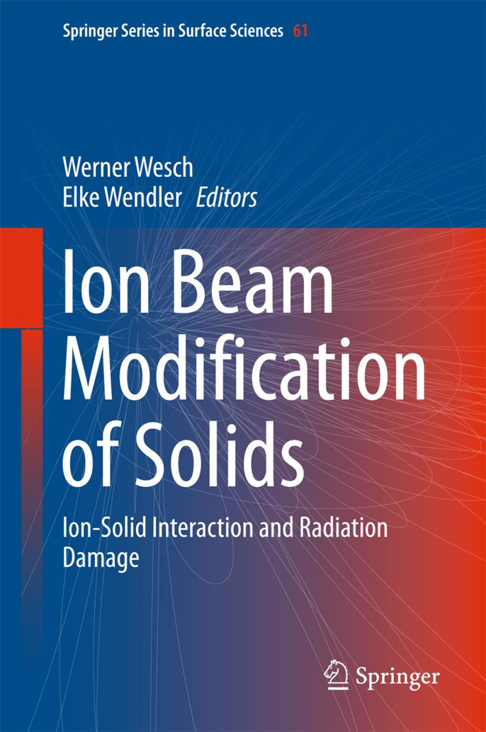 Big bigCover of Ion Beam Modification of Solids