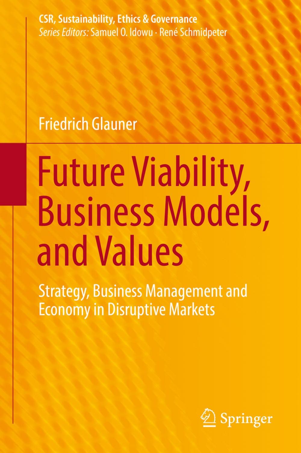 Big bigCover of Future Viability, Business Models, and Values