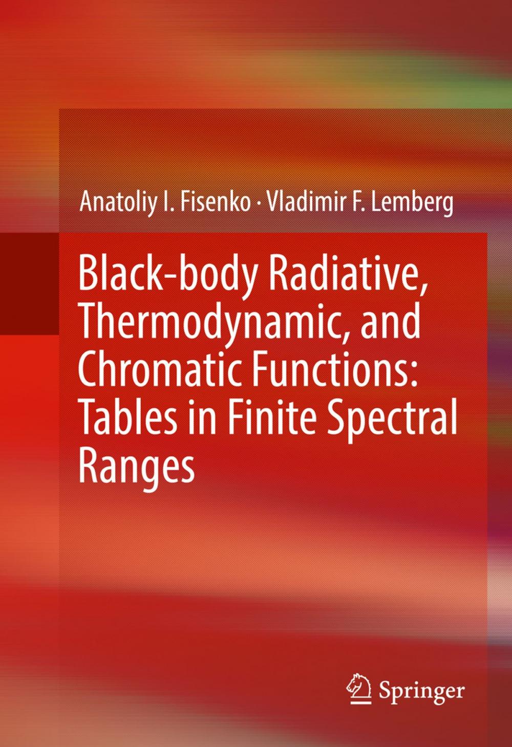 Big bigCover of Black-body Radiative, Thermodynamic, and Chromatic Functions: Tables in Finite Spectral Ranges