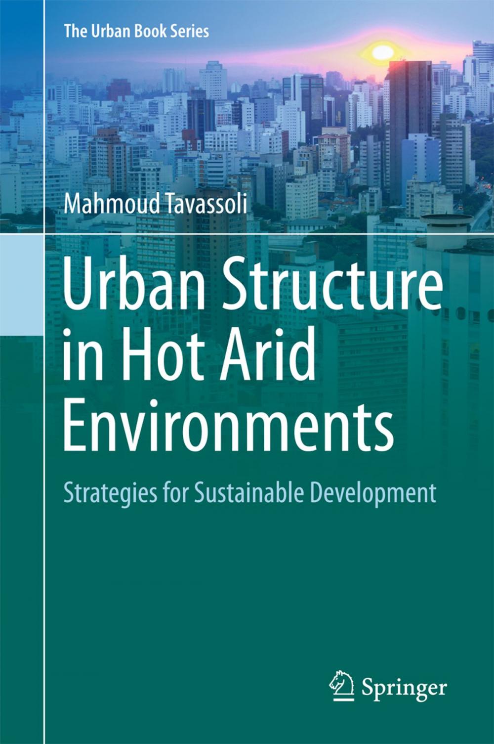 Big bigCover of Urban Structure in Hot Arid Environments