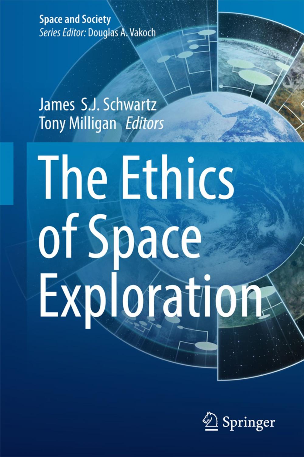 Big bigCover of The Ethics of Space Exploration