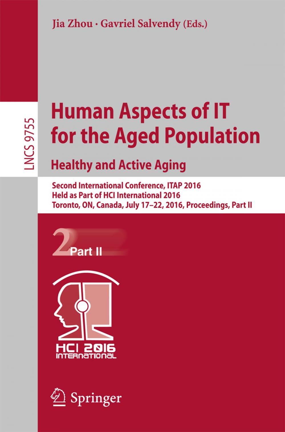 Big bigCover of Human Aspects of IT for the Aged Population. Healthy and Active Aging