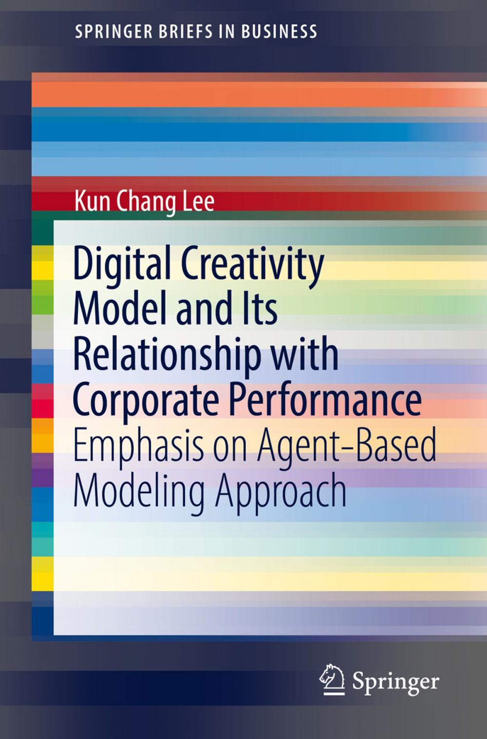 Big bigCover of Digital Creativity Model and Its Relationship with Corporate Performance