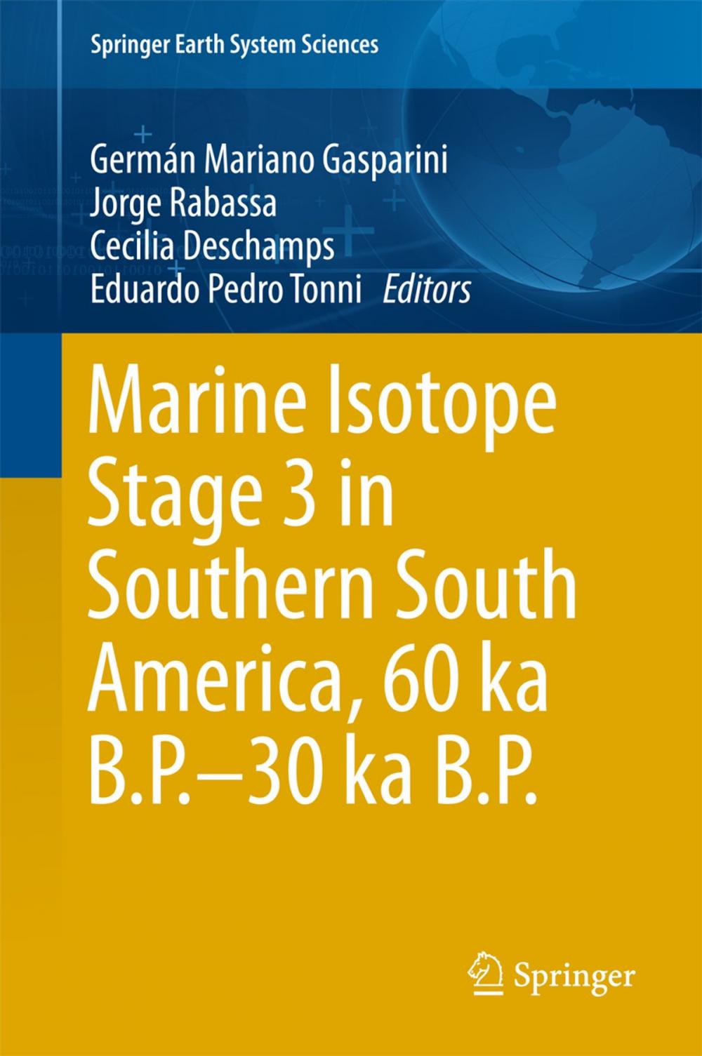 Big bigCover of Marine Isotope Stage 3 in Southern South America, 60 KA B.P.-30 KA B.P.