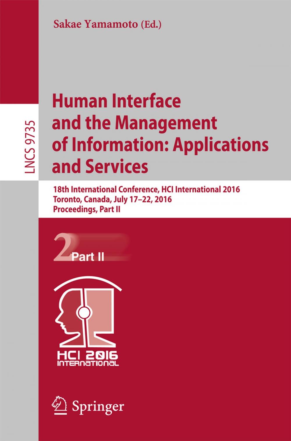 Big bigCover of Human Interface and the Management of Information: Applications and Services