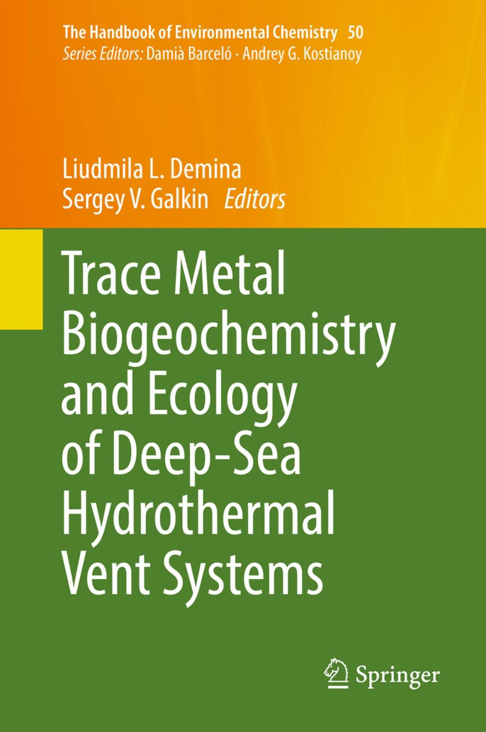 Big bigCover of Trace Metal Biogeochemistry and Ecology of Deep-Sea Hydrothermal Vent Systems