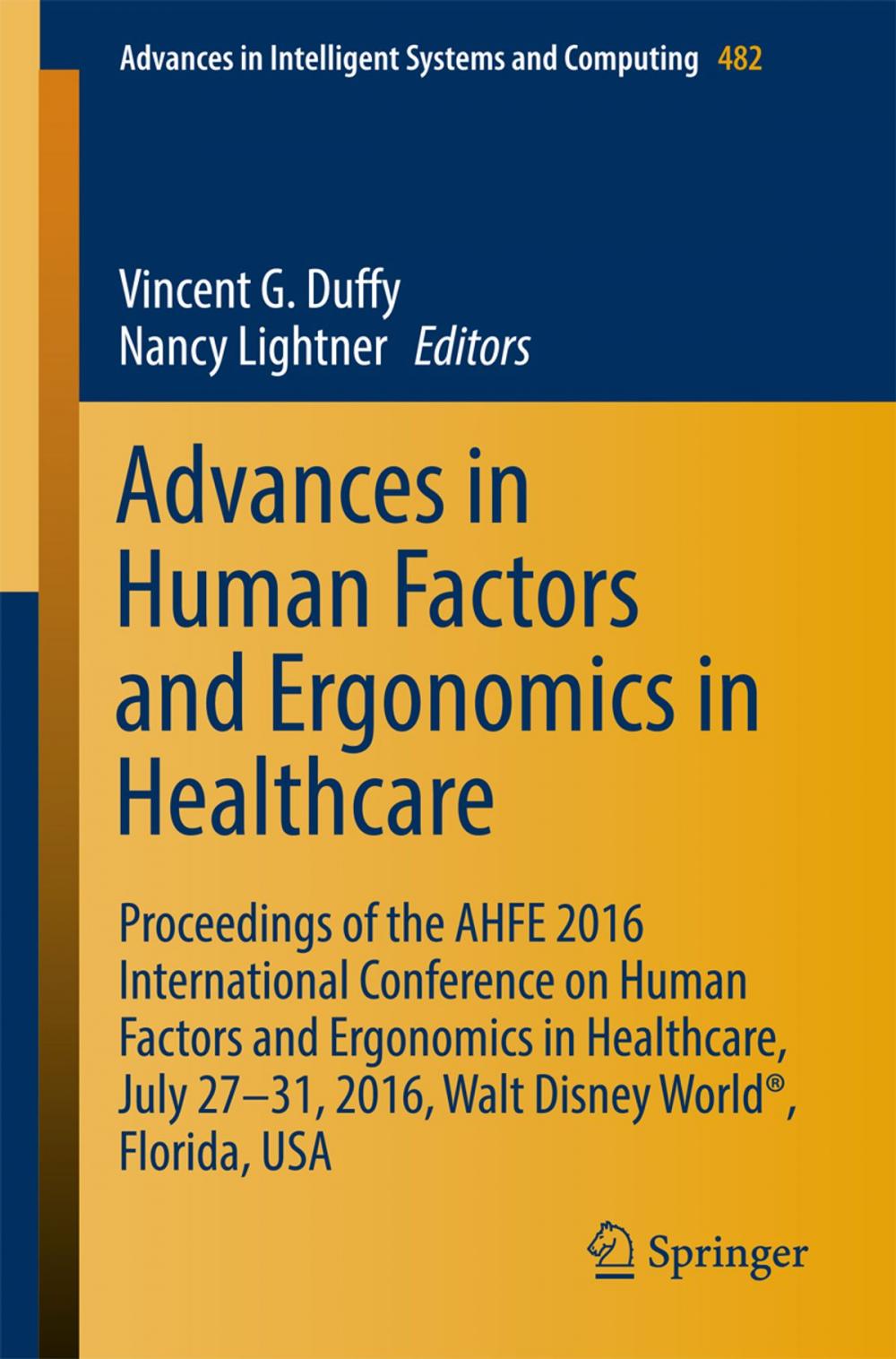 Big bigCover of Advances in Human Factors and Ergonomics in Healthcare