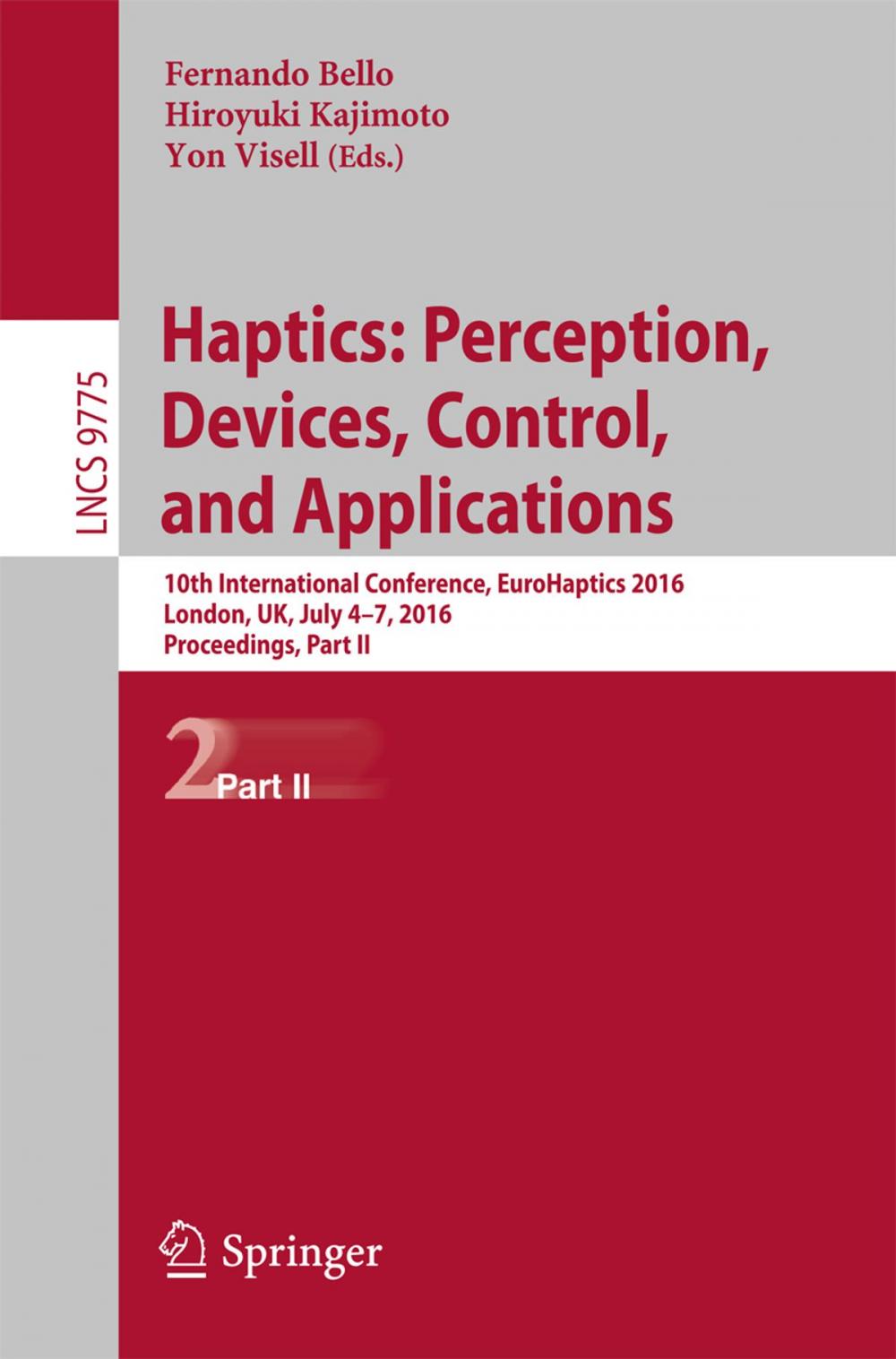 Big bigCover of Haptics: Perception, Devices, Control, and Applications