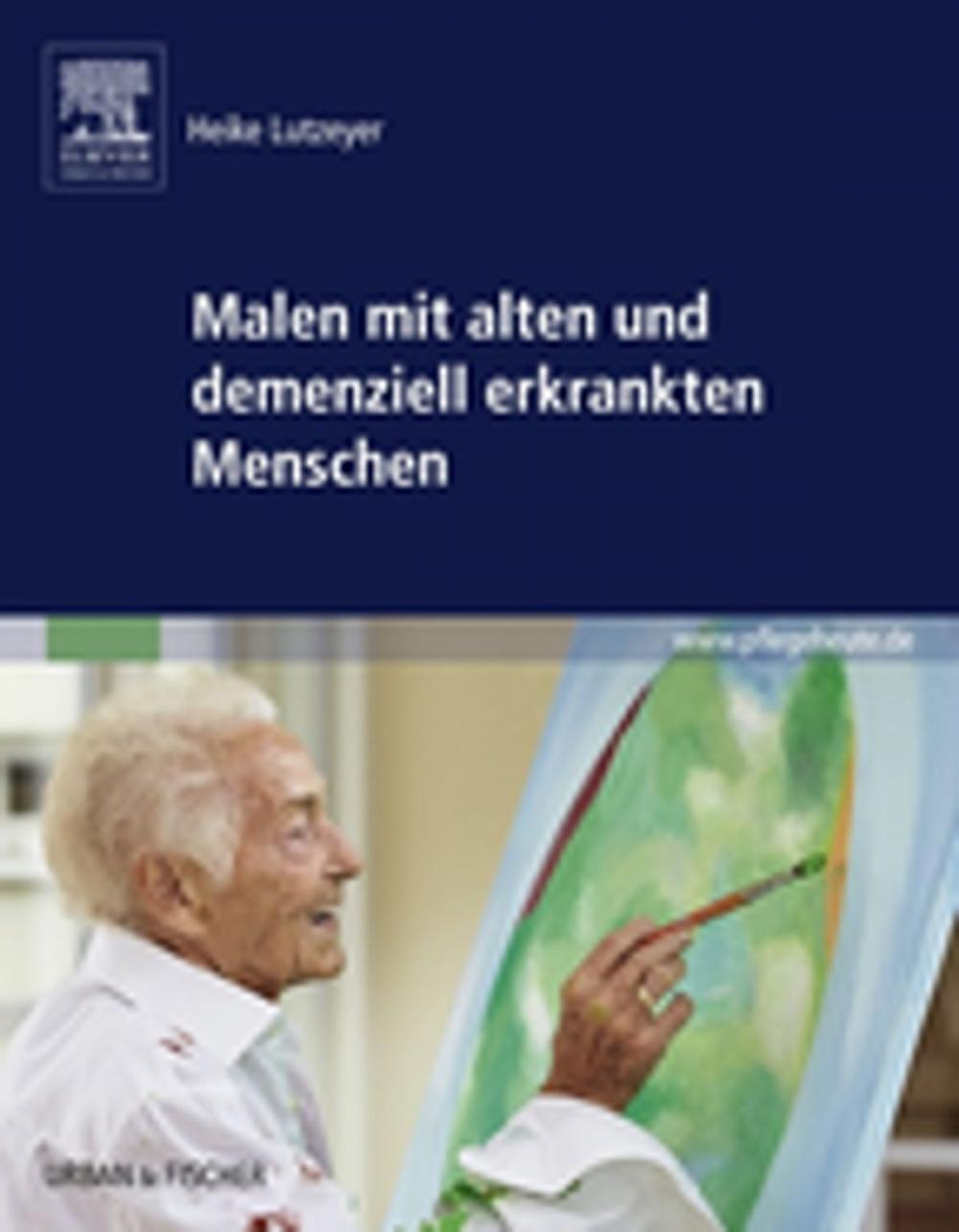 Big bigCover of Malen mit alten und demenziell erkrankten Menschen