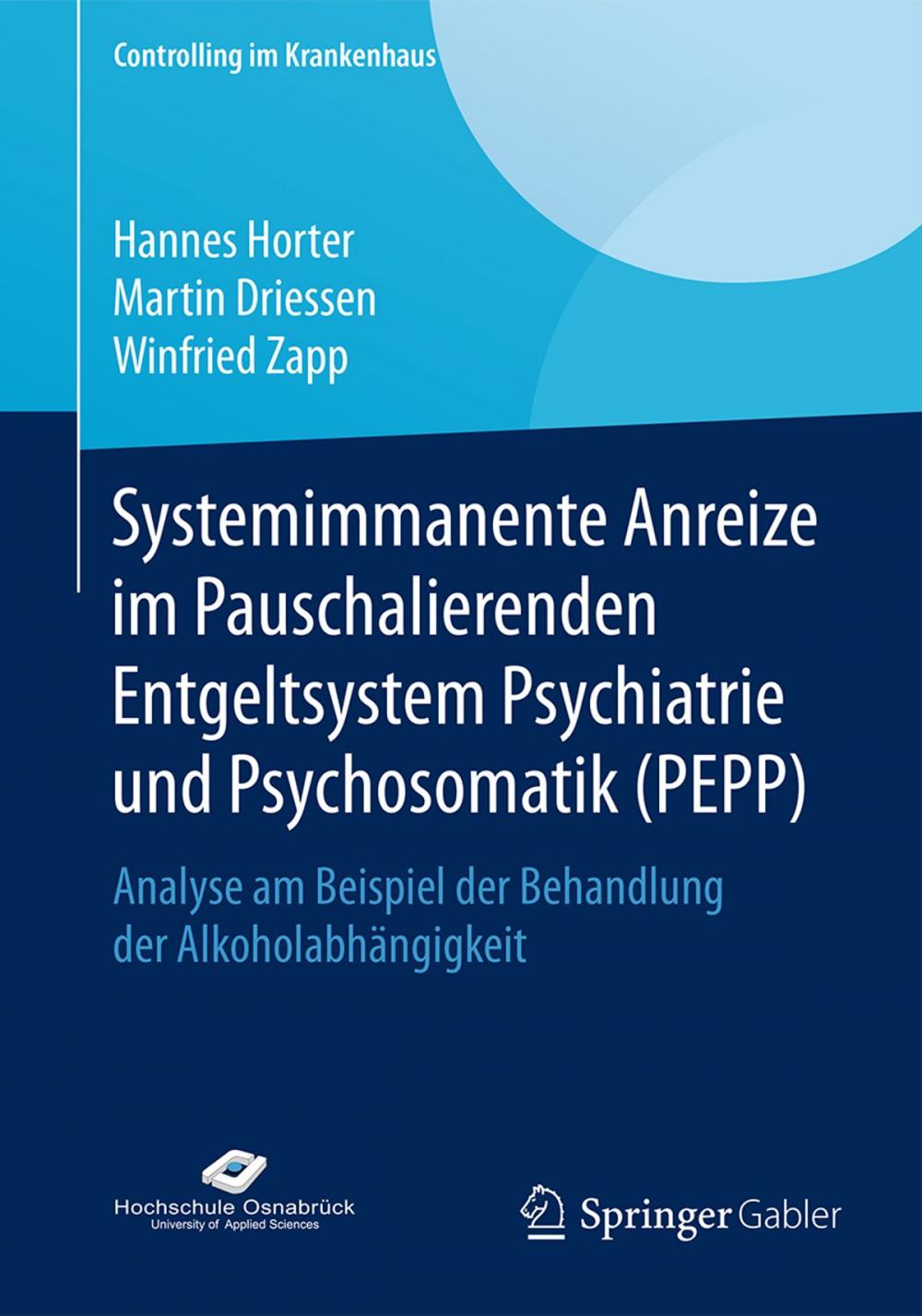 Big bigCover of Systemimmanente Anreize im Pauschalierenden Entgeltsystem Psychiatrie und Psychosomatik (PEPP)