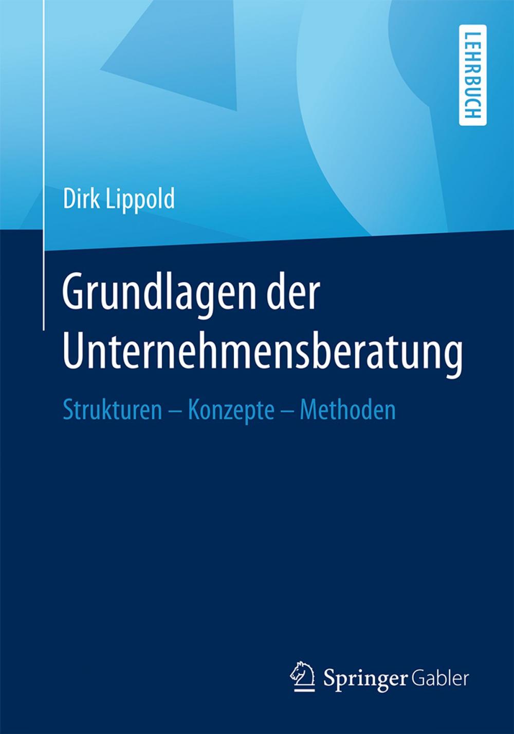 Big bigCover of Grundlagen der Unternehmensberatung