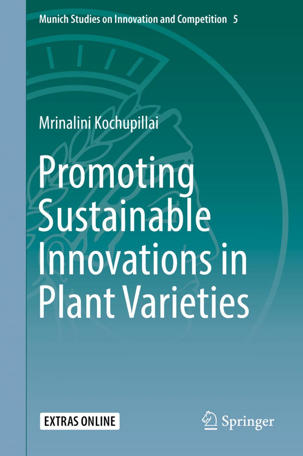 Big bigCover of Promoting Sustainable Innovations in Plant Varieties