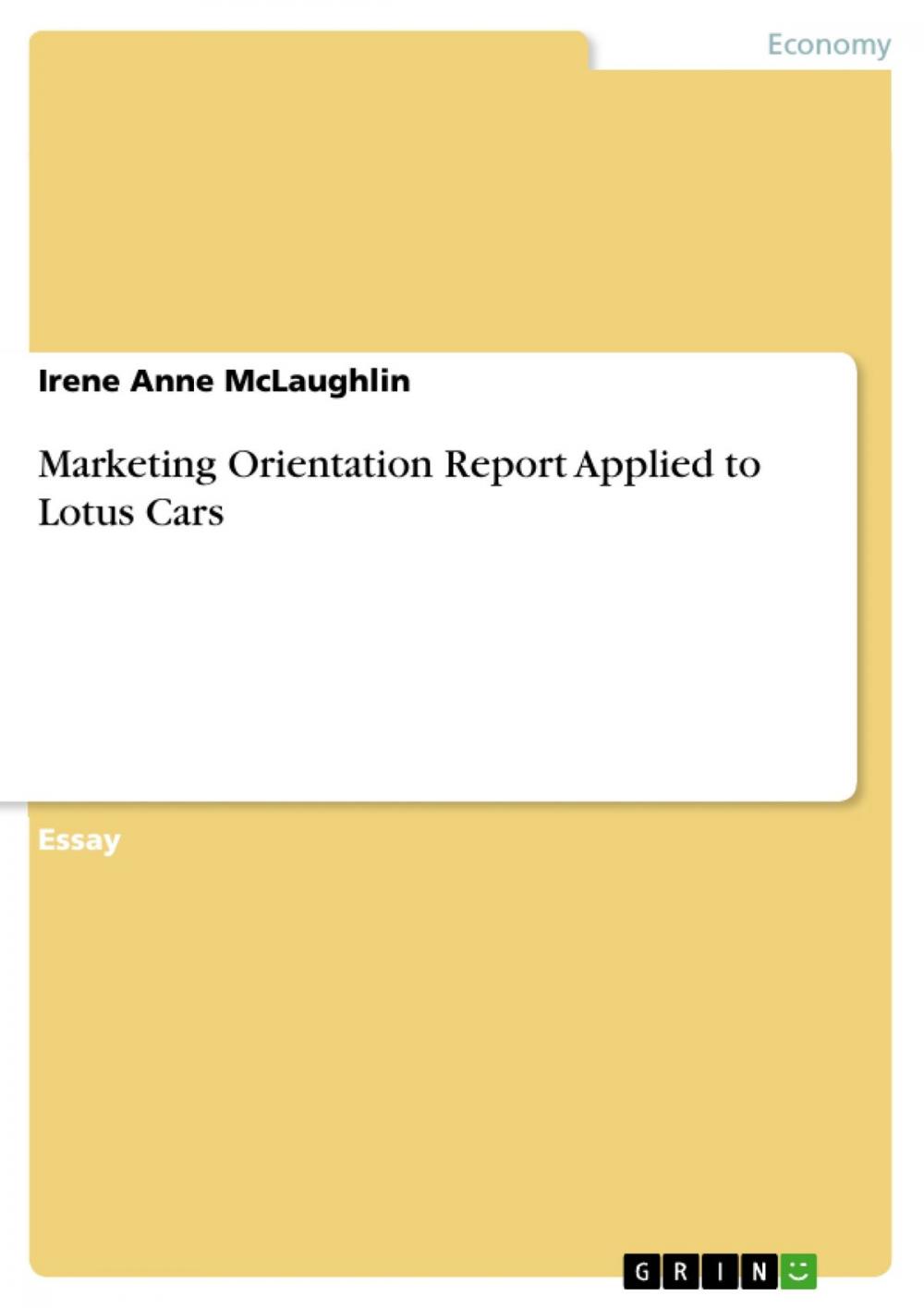 Big bigCover of Marketing Orientation Report Applied to Lotus Cars