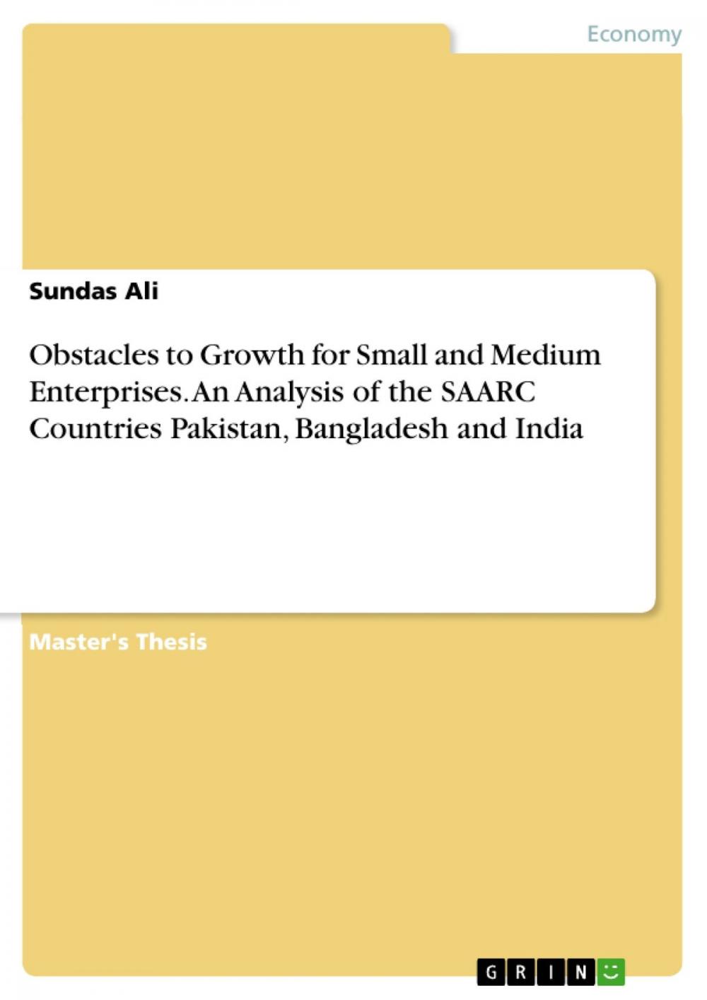 Big bigCover of Obstacles to Growth for Small and Medium Enterprises. An Analysis of the SAARC Countries Pakistan, Bangladesh and India