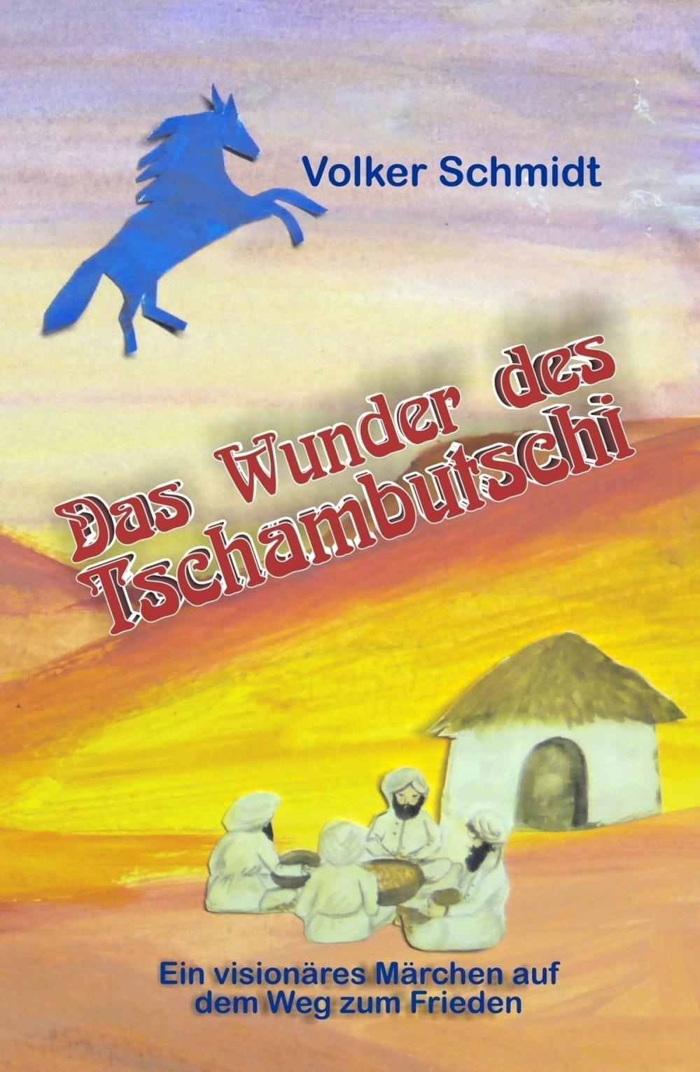 Big bigCover of Das Wunder des Tschambutschi