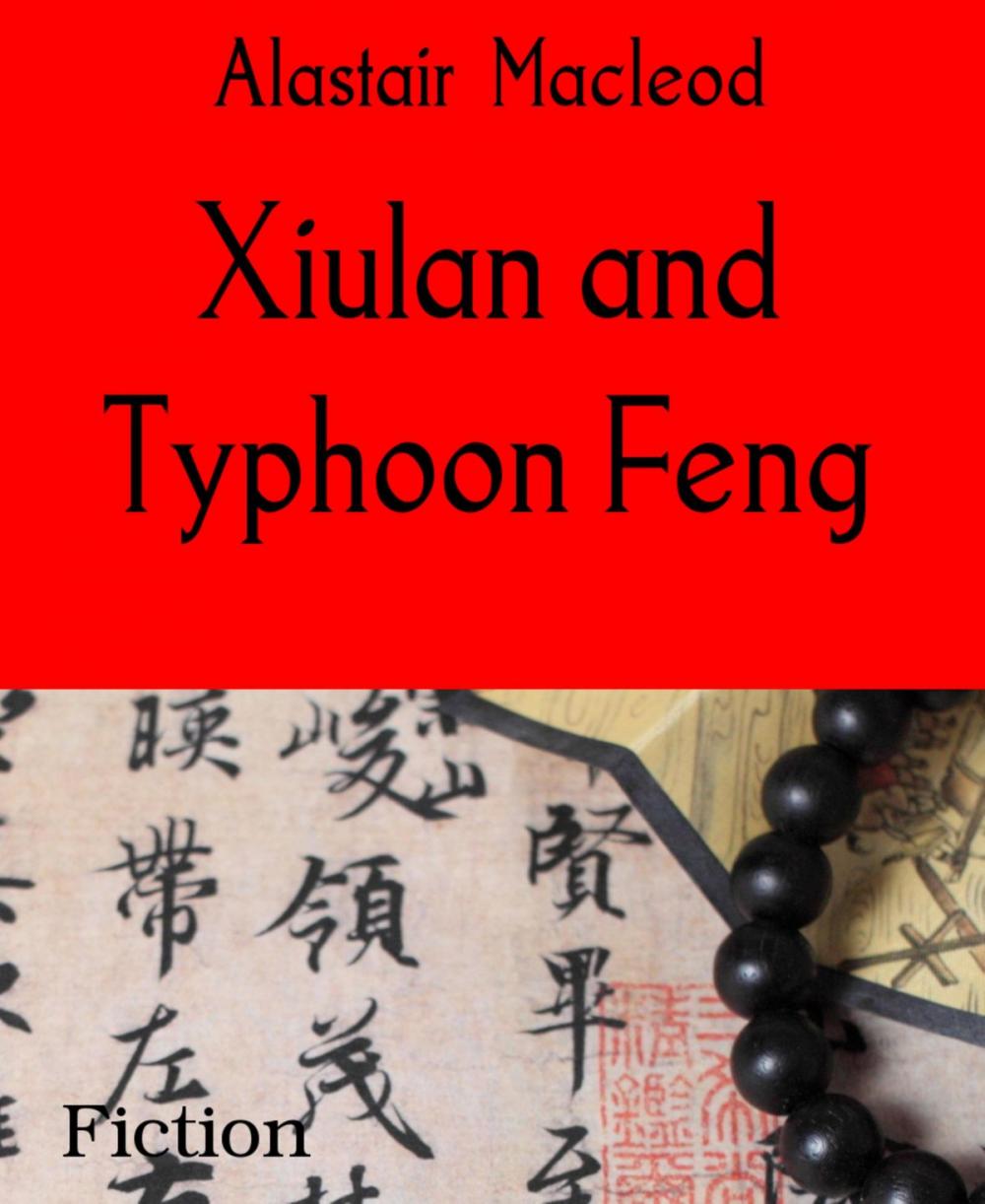 Big bigCover of Xiulan and Typhoon Feng