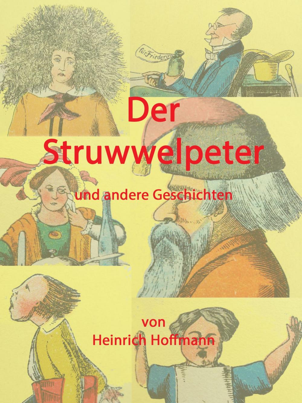 Big bigCover of Der Struwwelpeter und andere Geschichten