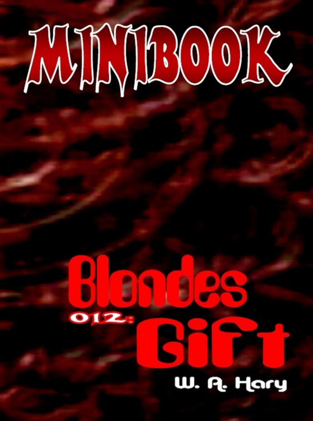 Big bigCover of MINIBOOK 012: Blondes Gift