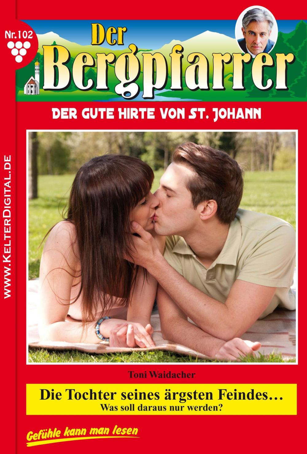 Big bigCover of Der Bergpfarrer 102 – Heimatroman