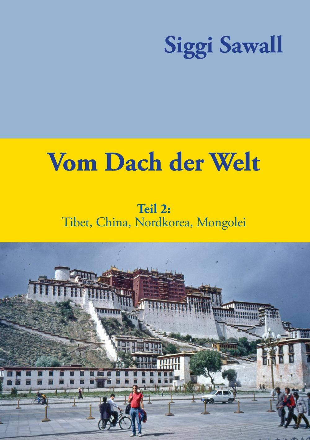 Big bigCover of Vom Dach der Welt 2