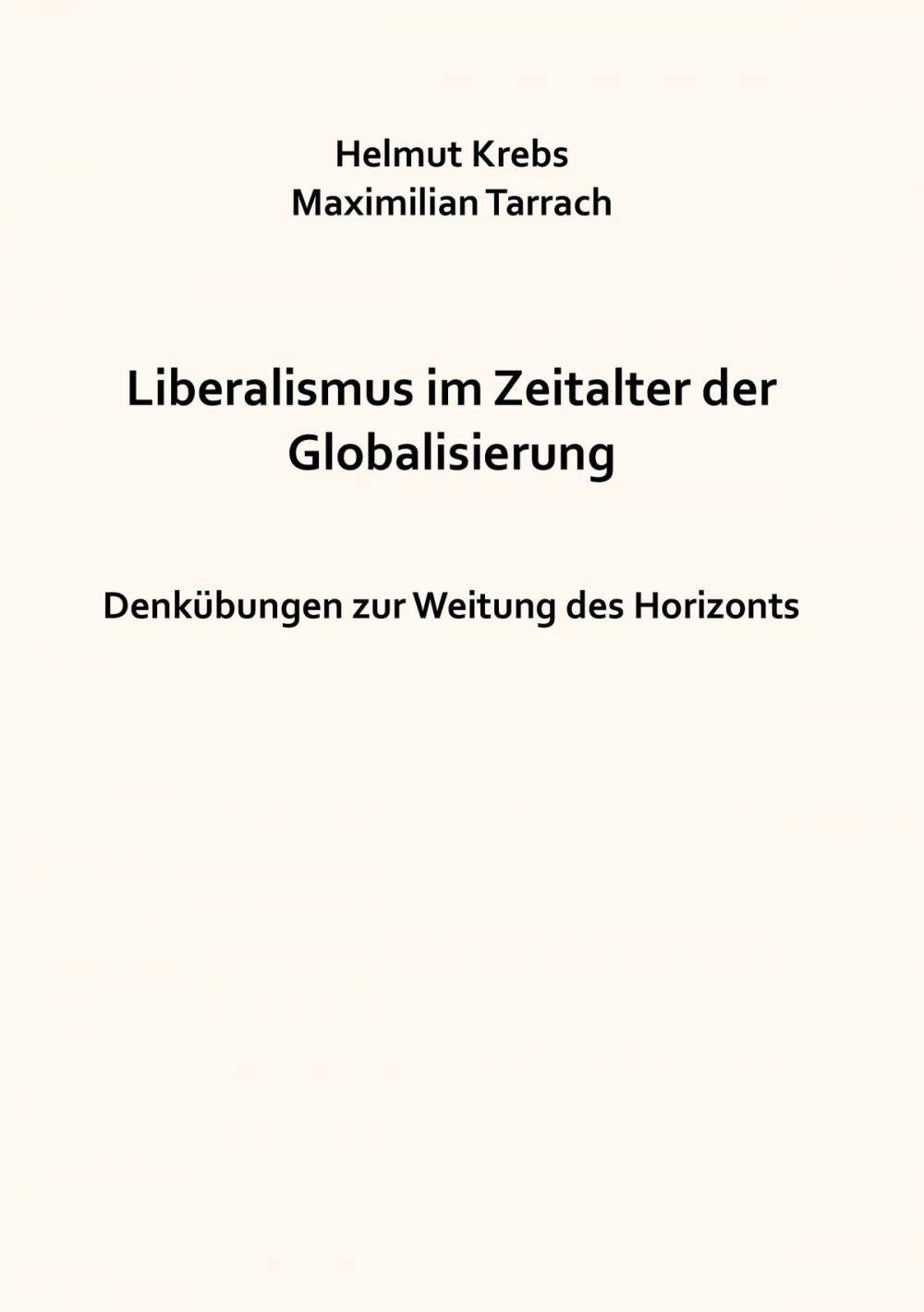 Big bigCover of Liberalismus im Zeitalter der Globalisierung