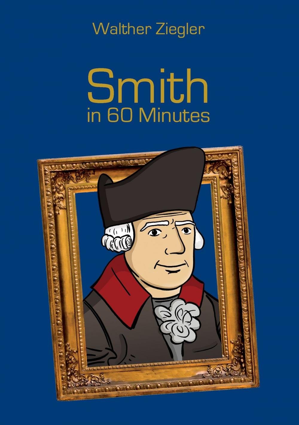 Big bigCover of Smith in 60 Minutes