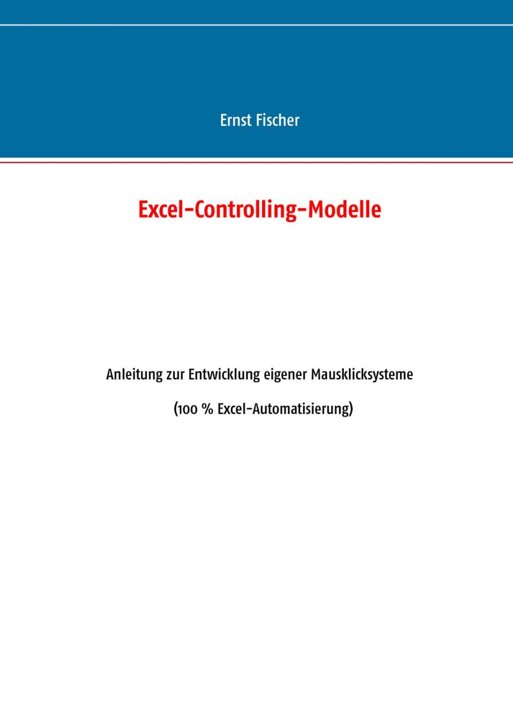 Big bigCover of Excel-Controlling-Modelle