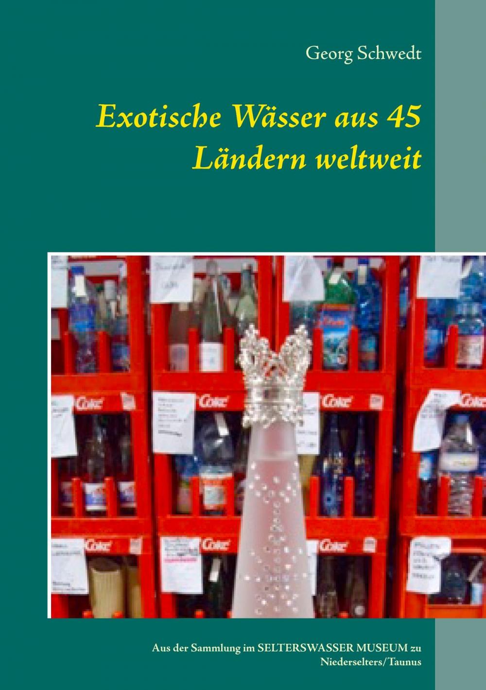 Big bigCover of Exotische Wässer aus 45 Ländern weltweit