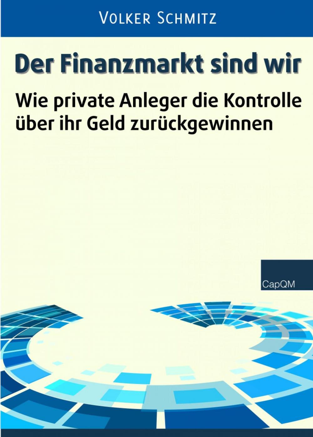 Big bigCover of Der Finanzmarkt sind wir