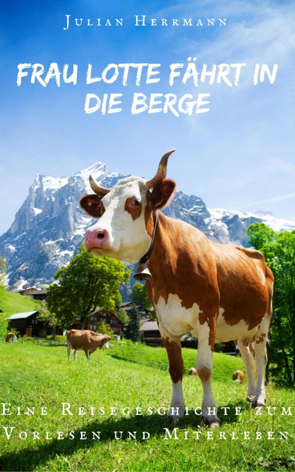 Big bigCover of Frau Lotte fährt in die Berge