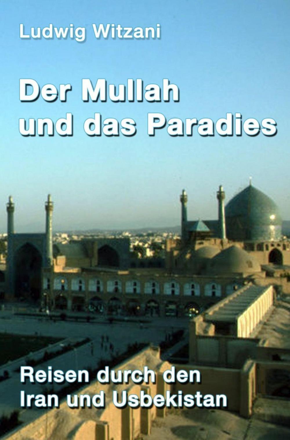 Big bigCover of Der Mullah und das Paradies