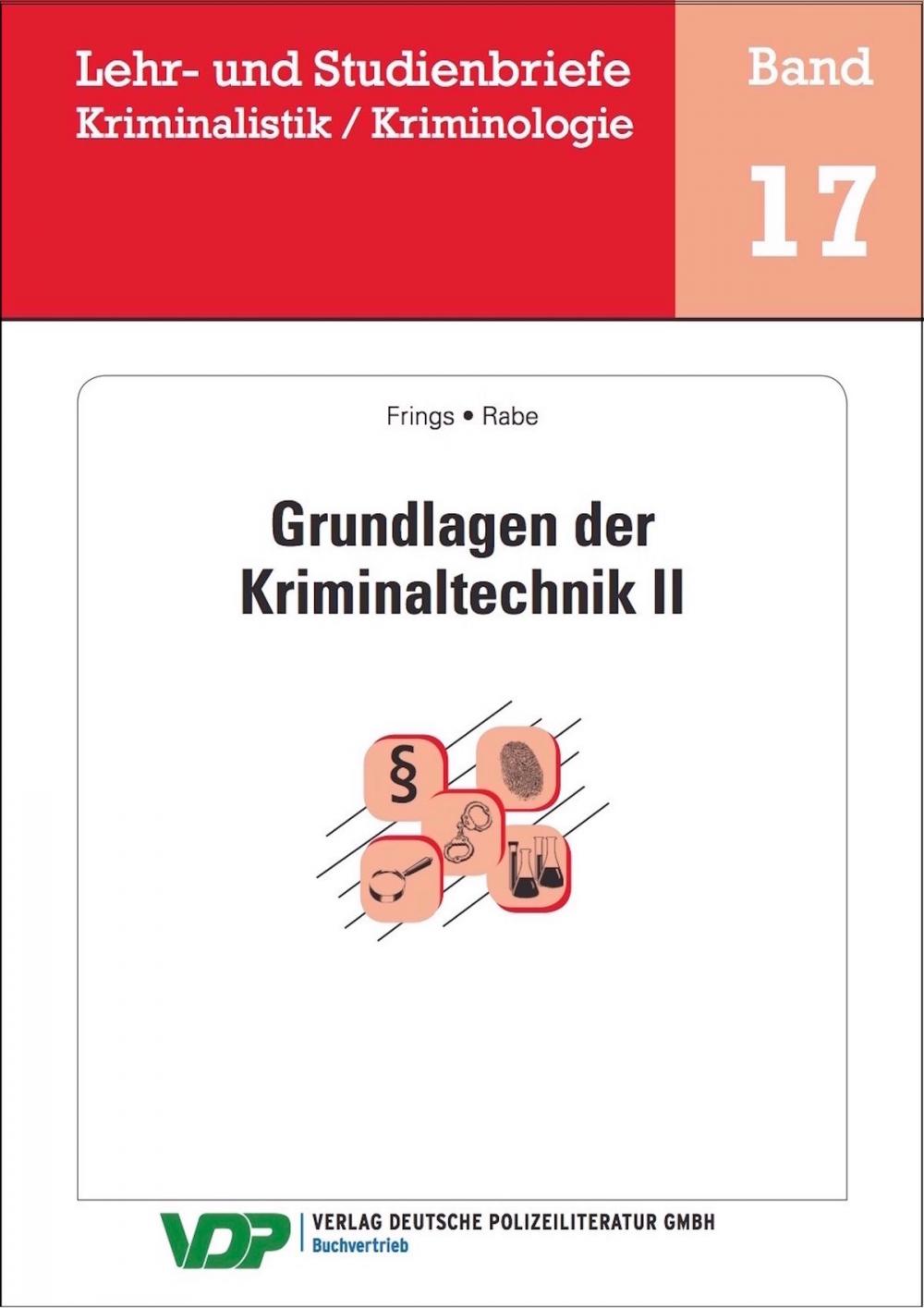 Big bigCover of Grundlagen der Kriminaltechnik II