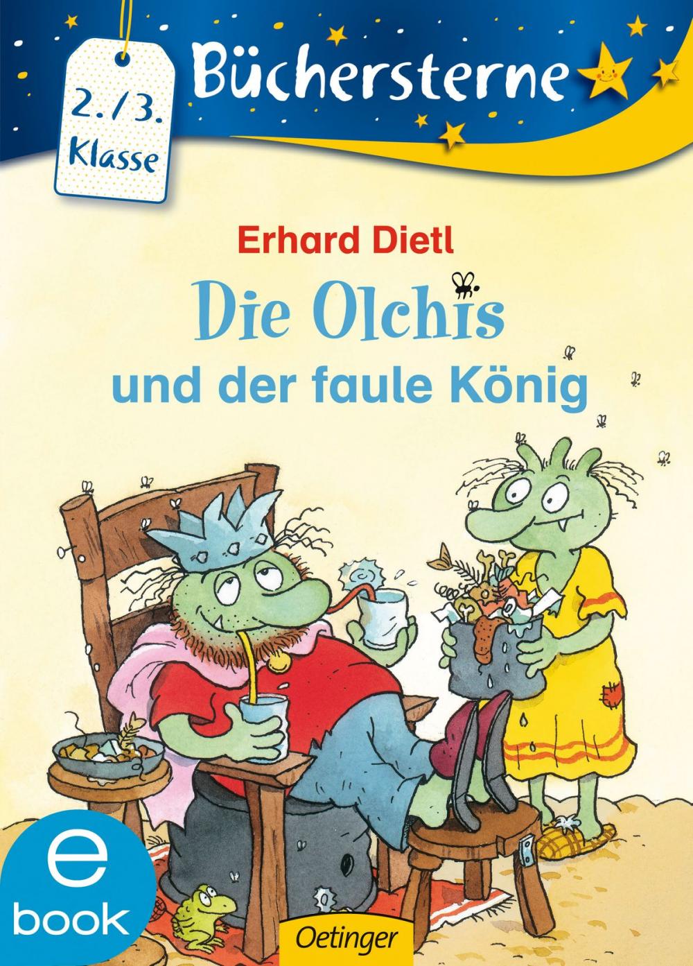 Big bigCover of Die Olchis und der faule König