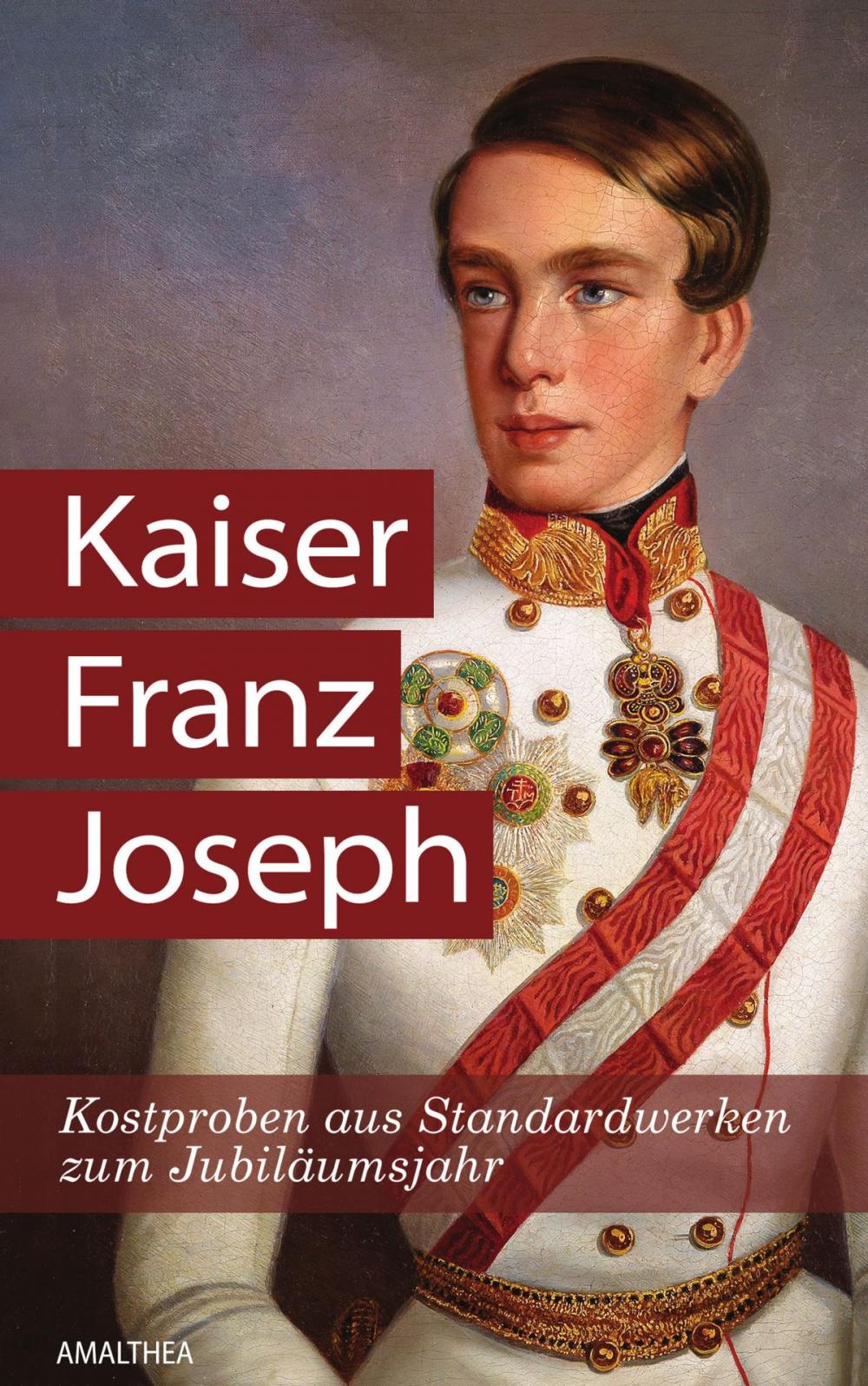 Big bigCover of Kaiser Franz Joseph