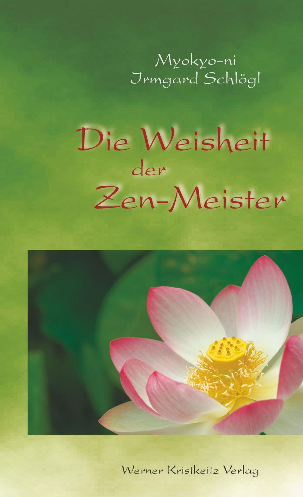 Big bigCover of Die Weisheit der Zen-Meister