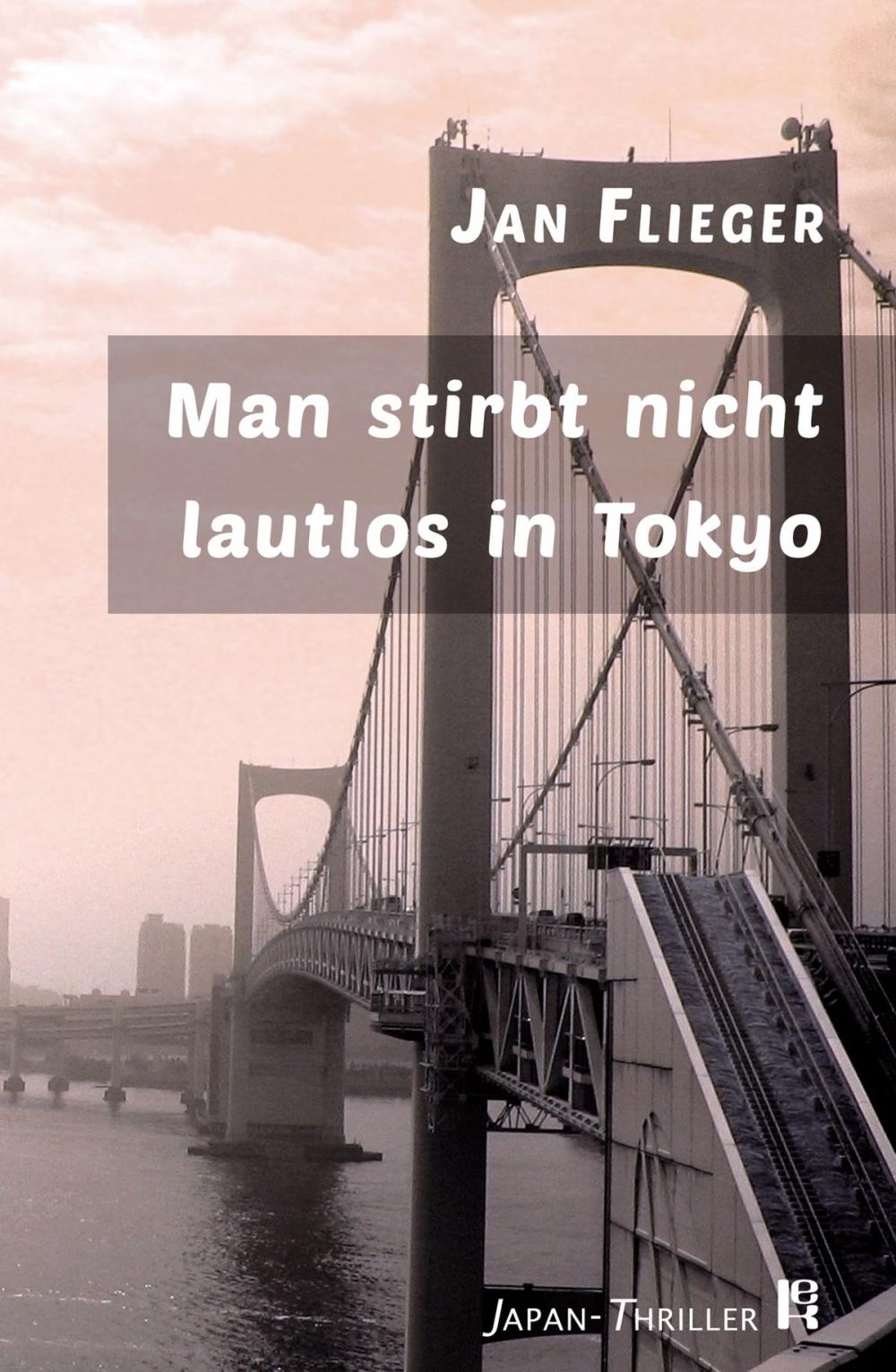 Big bigCover of Man stirbt nicht lautlos in Tokyo