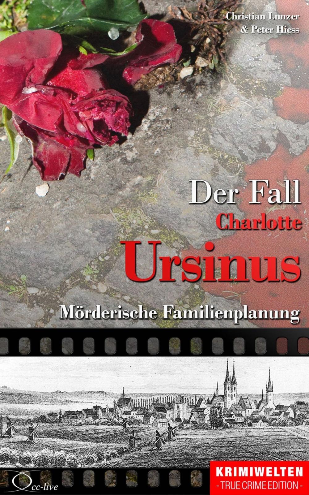 Big bigCover of Der Fall der Giftmischerin Charlotte Ursinus