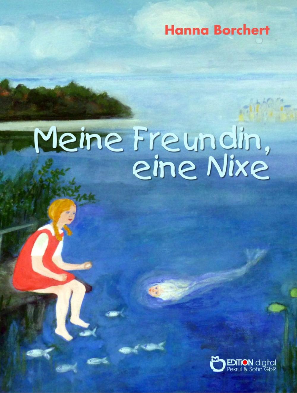 Big bigCover of Meine Freundin, eine Nixe