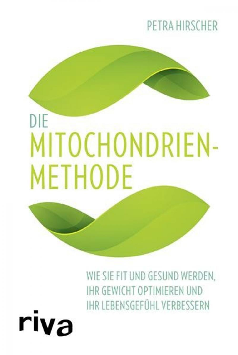 Big bigCover of Die Mitochondrien-Methode