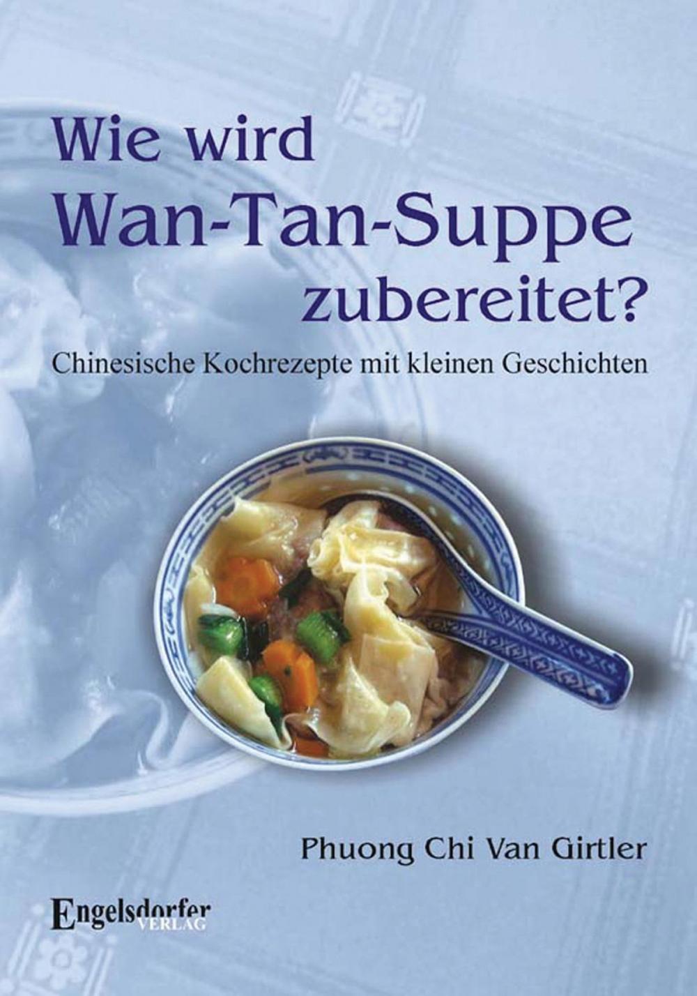 Big bigCover of Wie wird Wan-Tan-Suppe zubereitet?