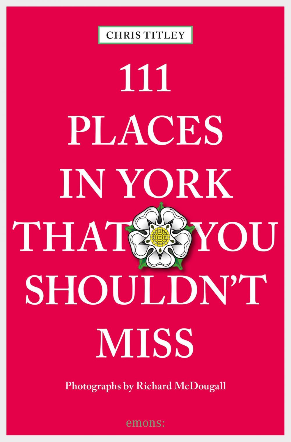 Big bigCover of 111 Places in York that you shouldn't miss