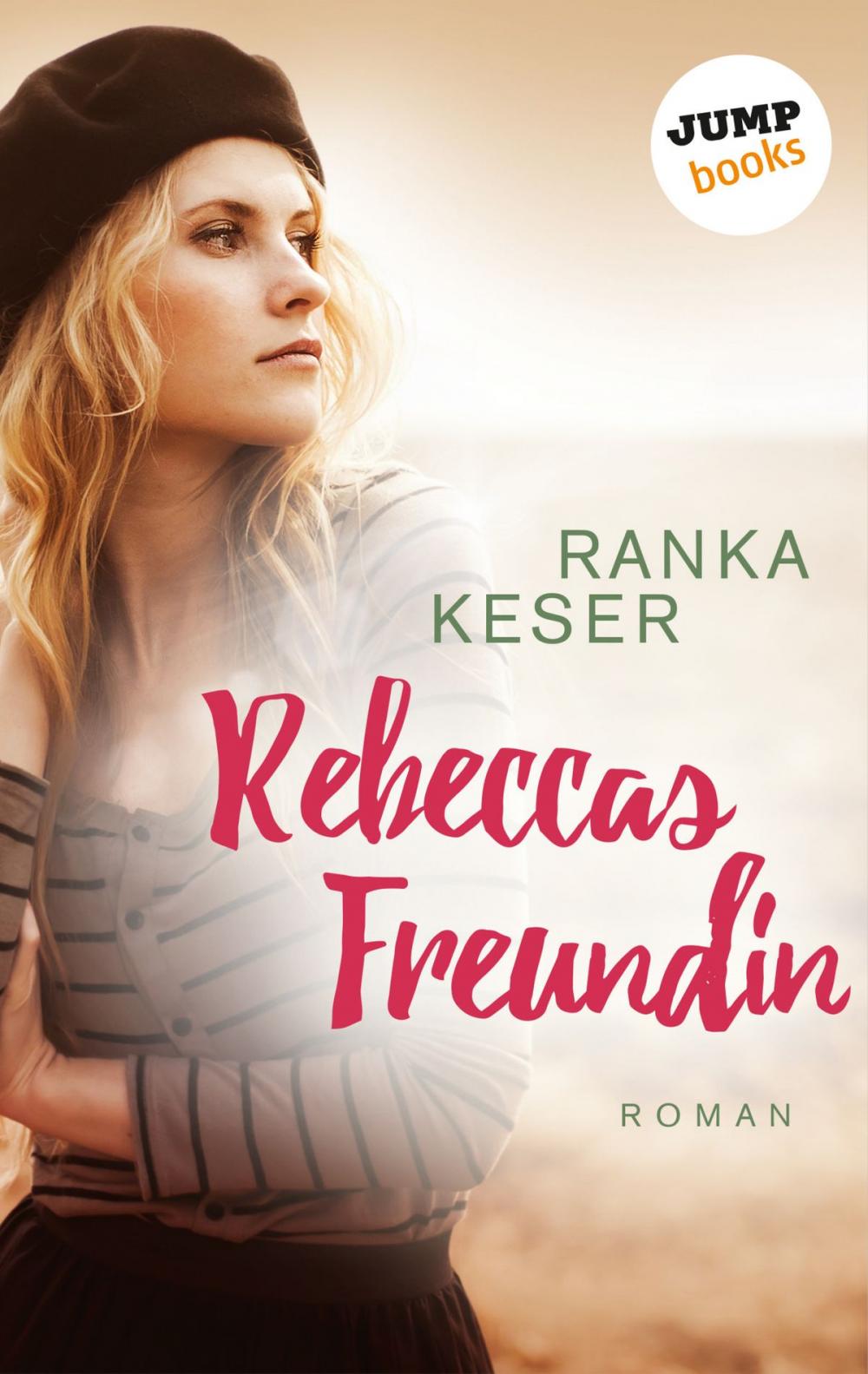 Big bigCover of Rebeccas Freundin