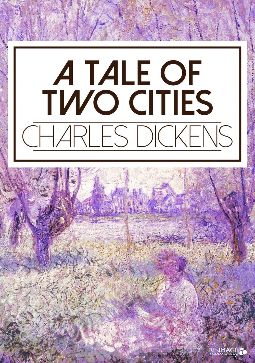 Big bigCover of A Tale of Two Cities