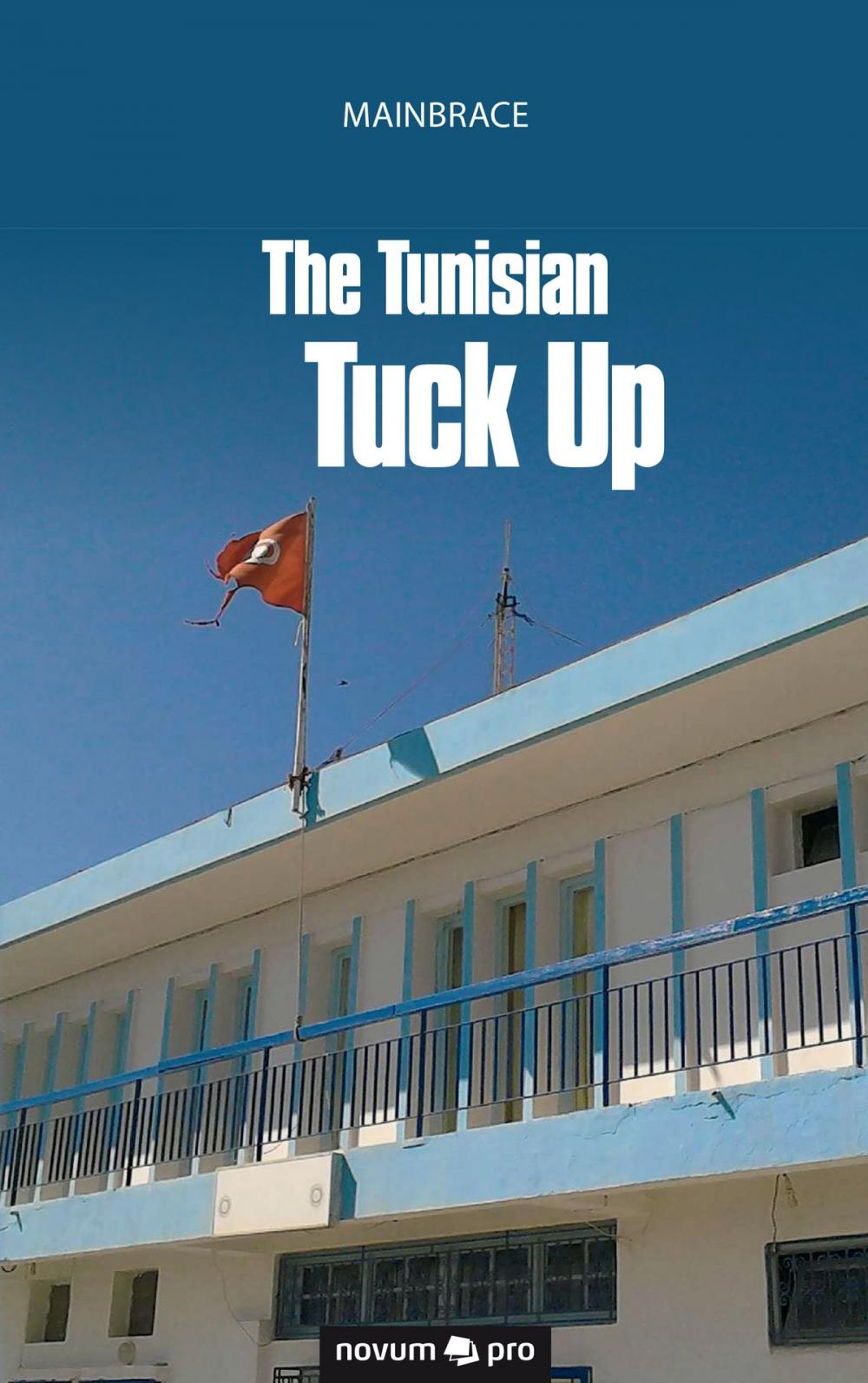 Big bigCover of The Tunisian Tuck Up