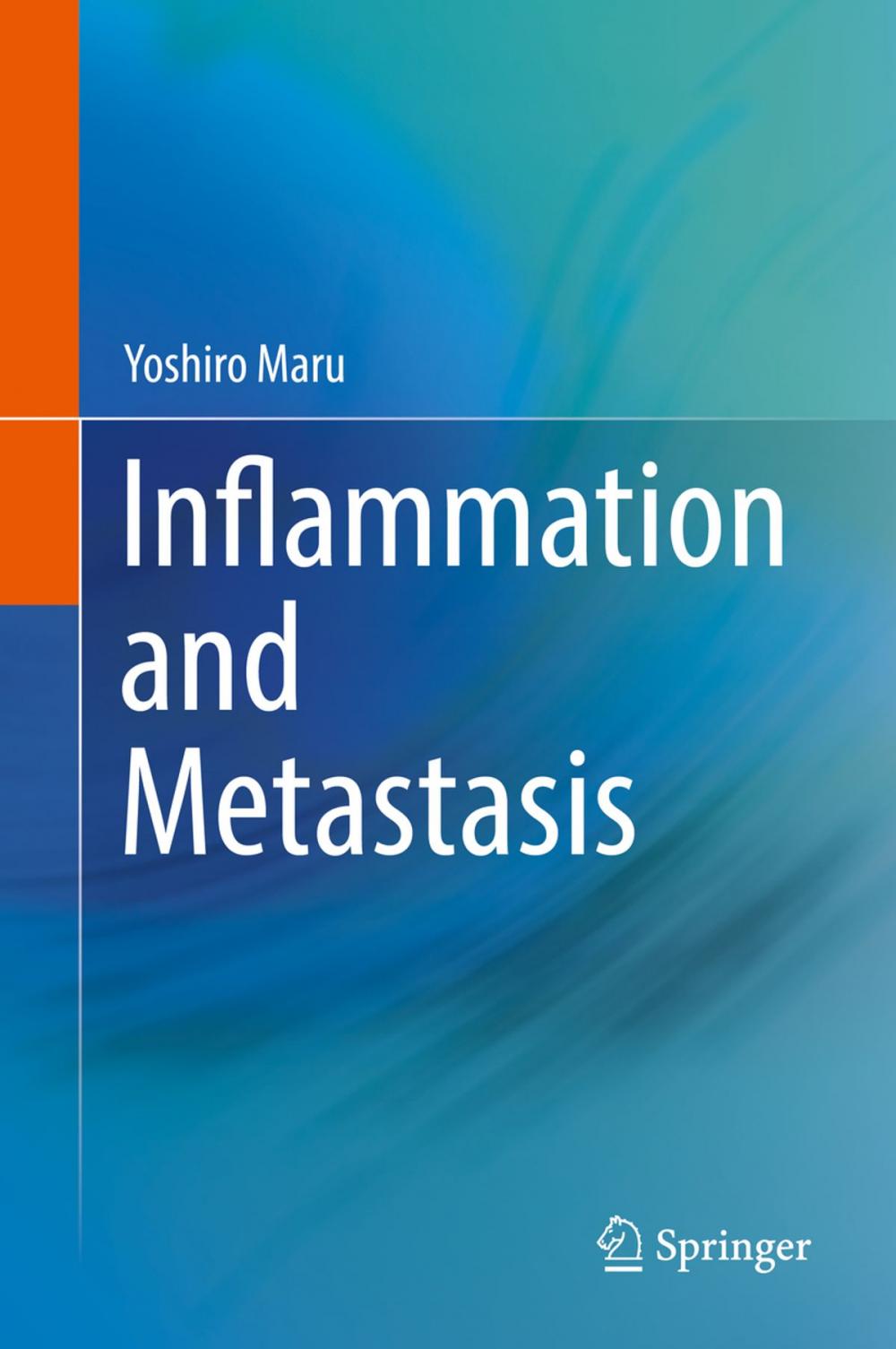 Big bigCover of Inflammation and Metastasis