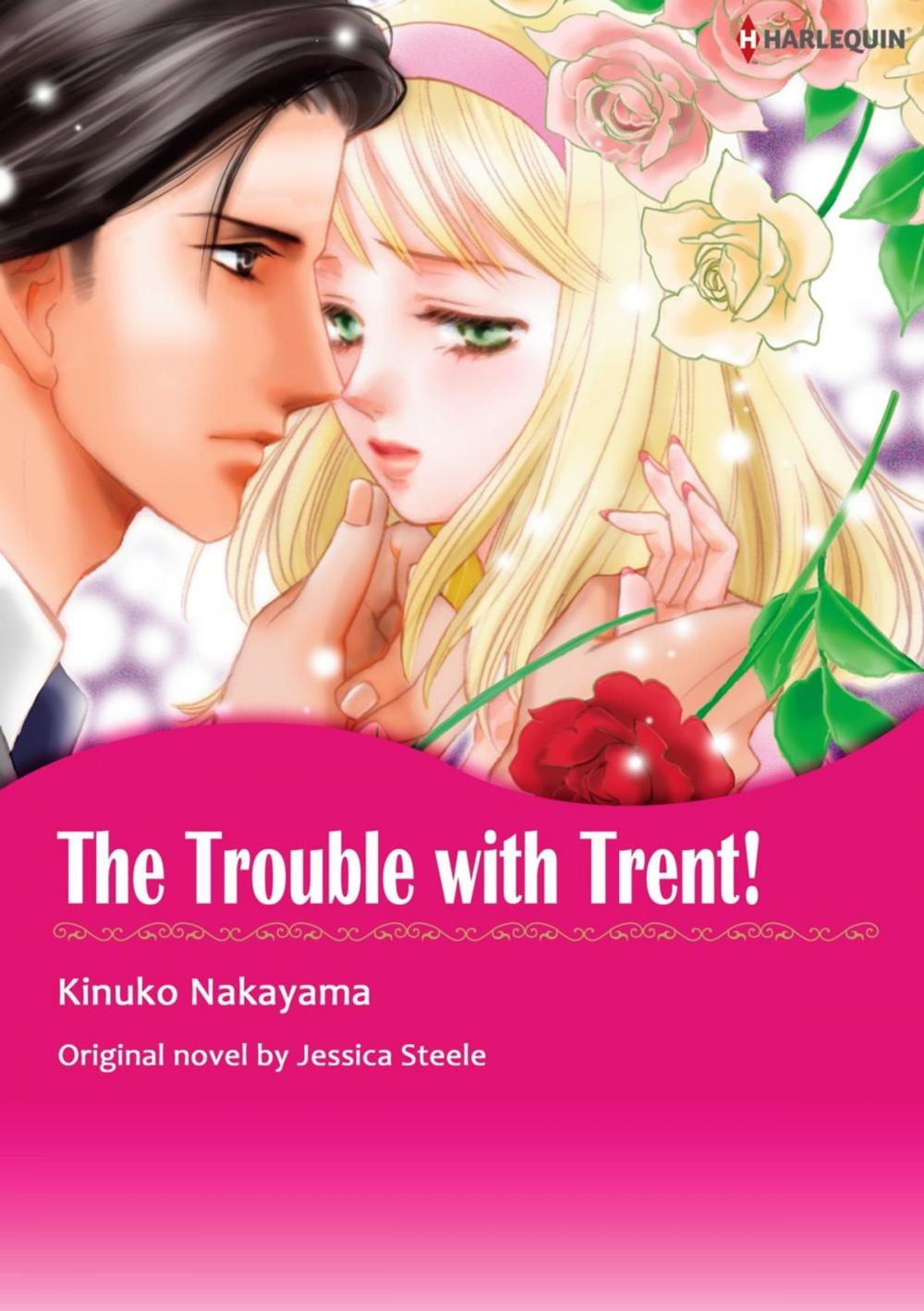 Big bigCover of THE TROUBLE WITH TRENT!
