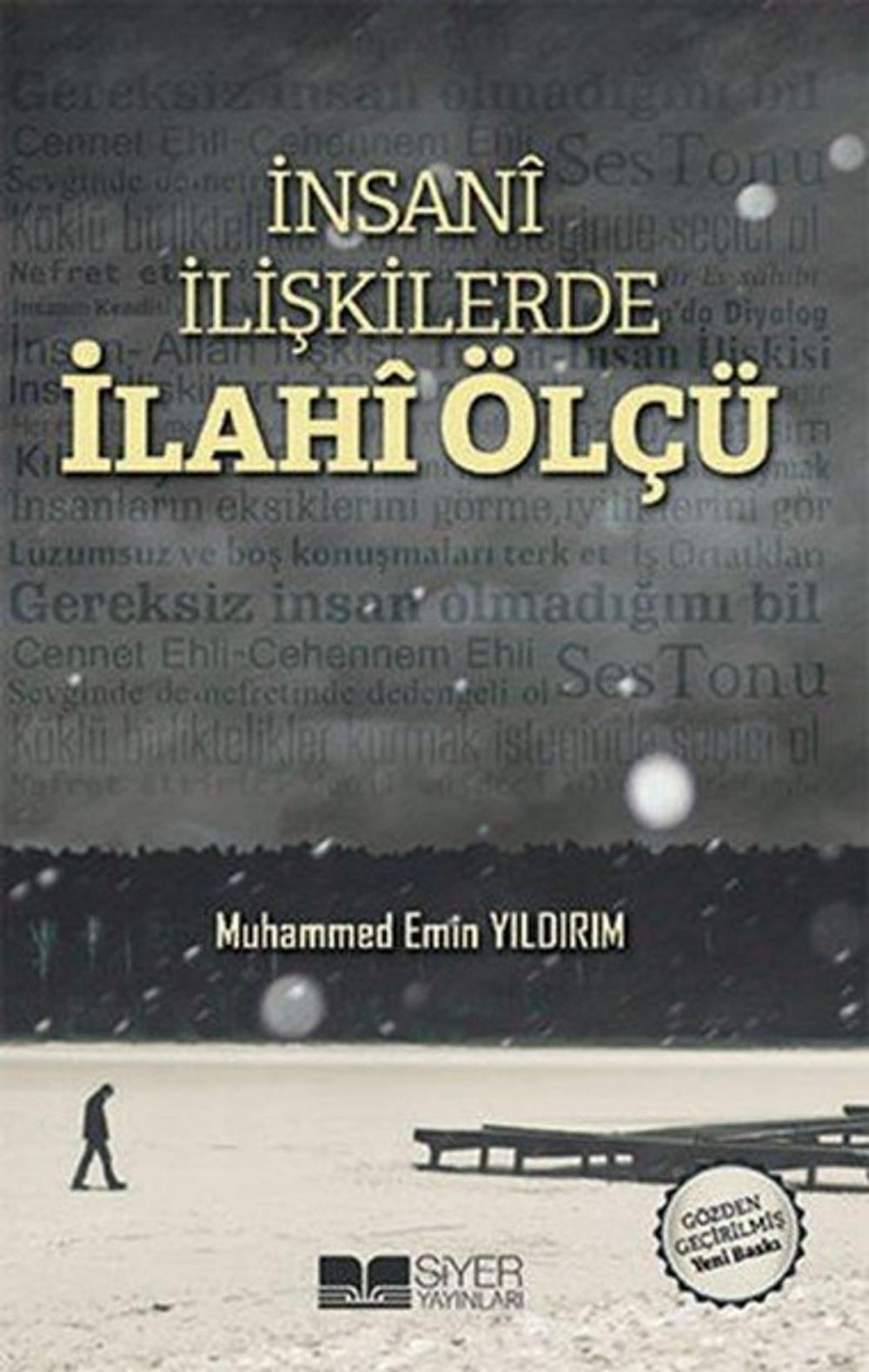 Big bigCover of İnsani İlişkilerde İlahi Ölçü