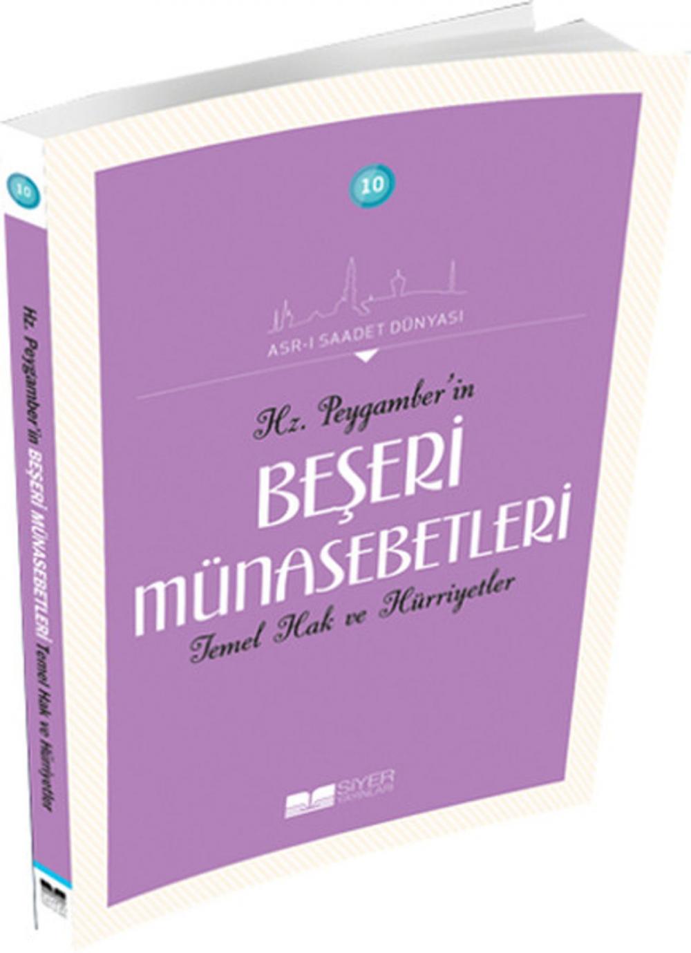 Big bigCover of Hz. Peygamber'in Beşeri Münasebetleri Temel Hak ve Hürriyetler